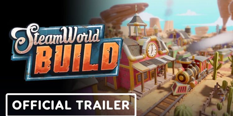 SteamWorld Build – Trailer Oficial de Lançamento