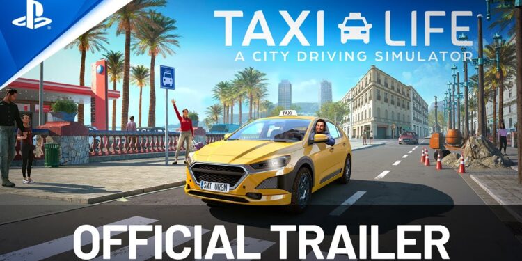 Taxi Life: Um Simulador de Direção na Cidade – Trailer Oficial