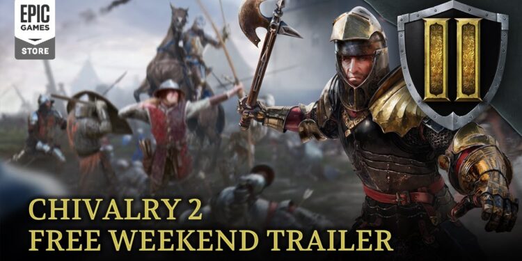 Chivarly 2 – Fim de Semana Gratuito