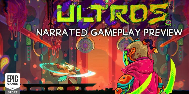 ULTROS – Previsão de Gameplay Narrado