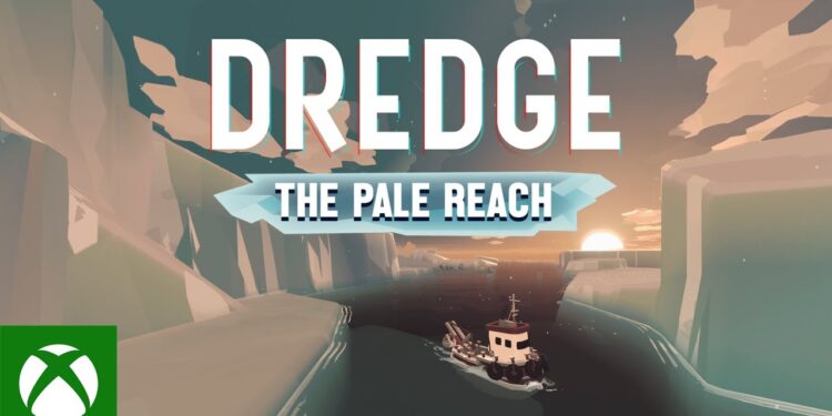 DREDGE – O Trailer de Lançamento de Pale Reach