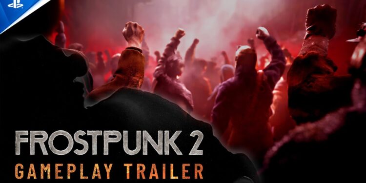 Frostpunk 2 – Trailer de jogabilidade