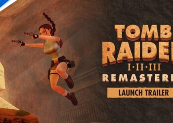 Tomb Raider I-III Remastered estrelando Lara Croft – Trailer de lançamento