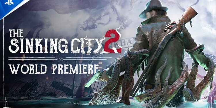 The Sinking City 2 – Trailer de Estreia Mundial