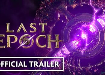 Trailer de Lançamento Oficial de Last Epoch | Ecos do Vazio