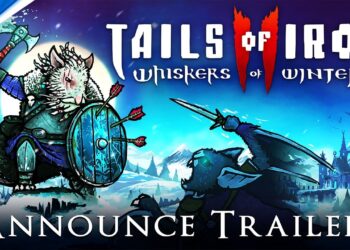 Tails of Iron 2: Whiskers of Winter – Trailer de Anúncio