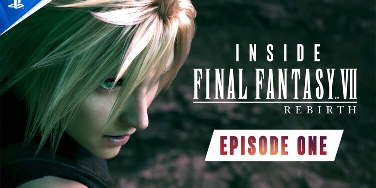 Dentro de Final Fantasy VII Rebirth – Episódio 1: Moldando o Mundo