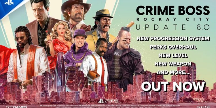 Crime Boss Rockay City – Update 8 Trailer