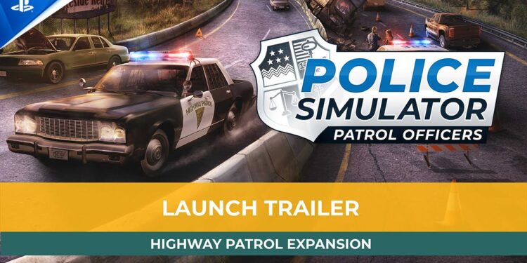 Trailer de Lançamento da Expansão Highway Patrol para o Simulador de Polícia: Oficiais de Patrulha | Polícia