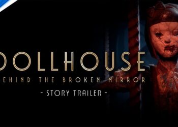 Casa de Bonecas: Por Trás do Espelho Quebrado – Trailer da História