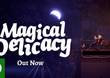 Delicadeza Mágica – Trailer de Lançamento