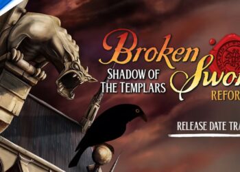 Broken Sword – Shadow of the Templars: Reforged – Trailer de Anúncio de Data de Lançamento