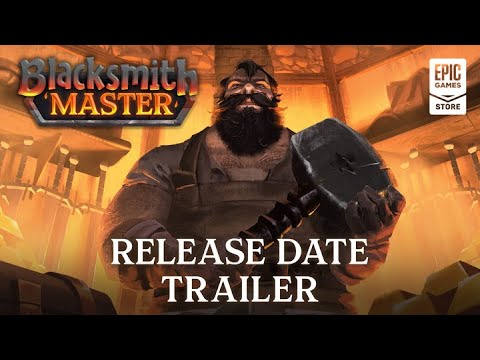 Anúncio de Data de Lançamento do Trailer de Blacksmith Master