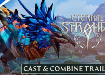 Eternal Strands – Trailer de Elenco e Combinação