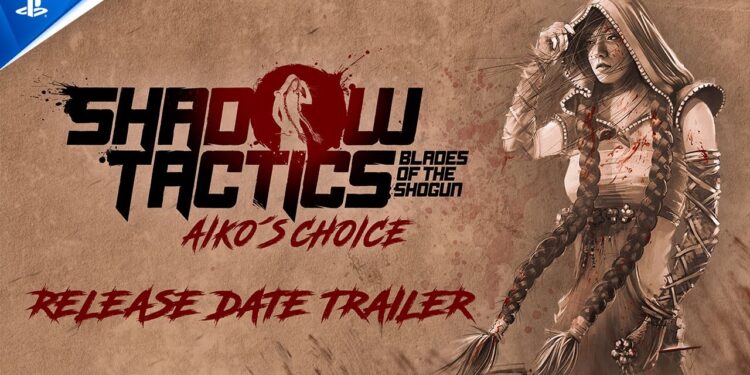 Trailer de Lançamento de “Shadow Tactics: A Escolha de Aiko”