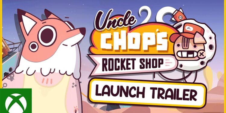 Loja de Foguetes do Tio Chop – Trailer de Lançamento