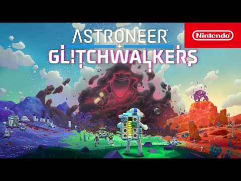 Astroneer – Trailer de Lançamento da Glitchwalkers