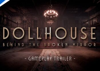 Dollhouse: Por Trás do Espelho Quebrado – Trailer de Gameplay