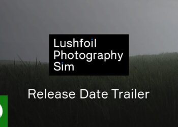 Lushfoil Photography Sim – Trailer de Anúncio e Data de Lançamento