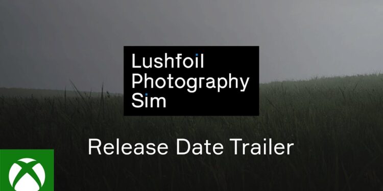 Lushfoil Photography Sim – Trailer de Anúncio e Data de Lançamento