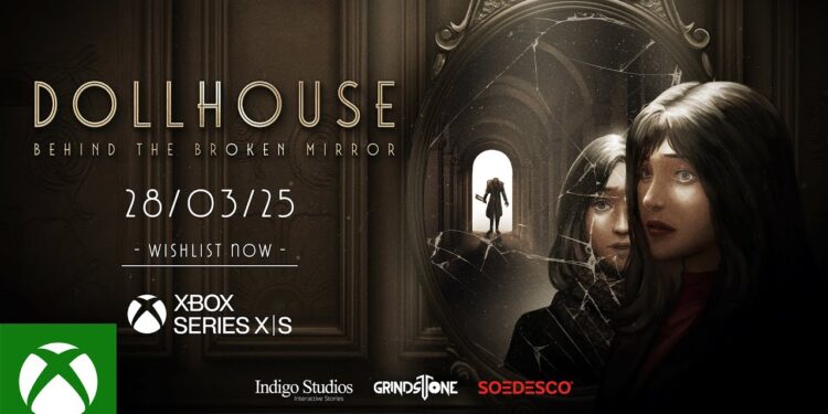 Casa de bonecas: Por trás do espelho quebrado – Trailer da lista de desejos | Xbox Series X|S