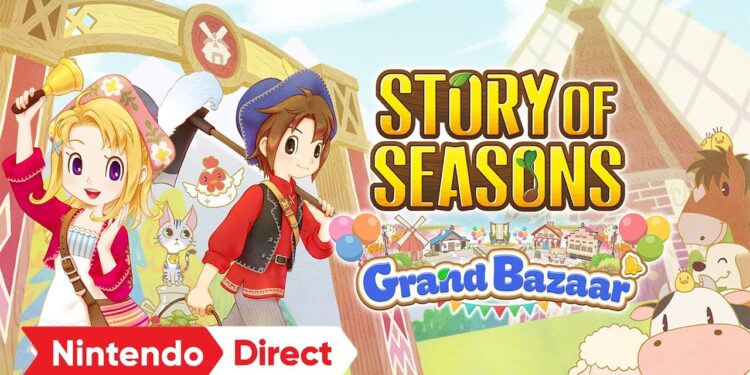 STORY OF SEASONS: Grand Bazaar – Direto da Nintendo 27/03/2025