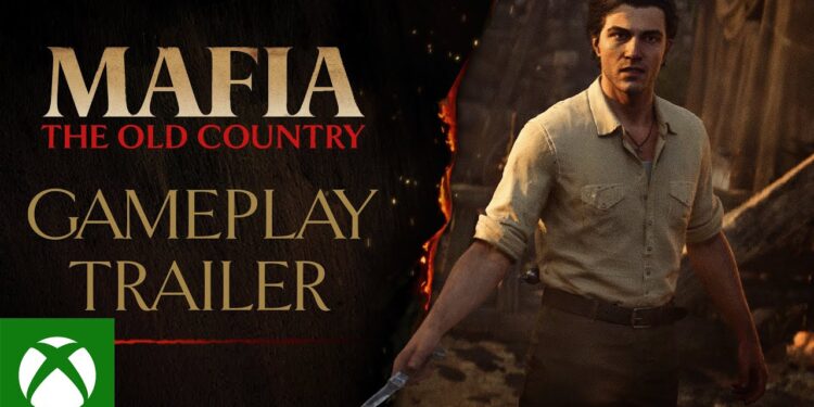 Mafia: The Old Country – Trailer de Gameplay