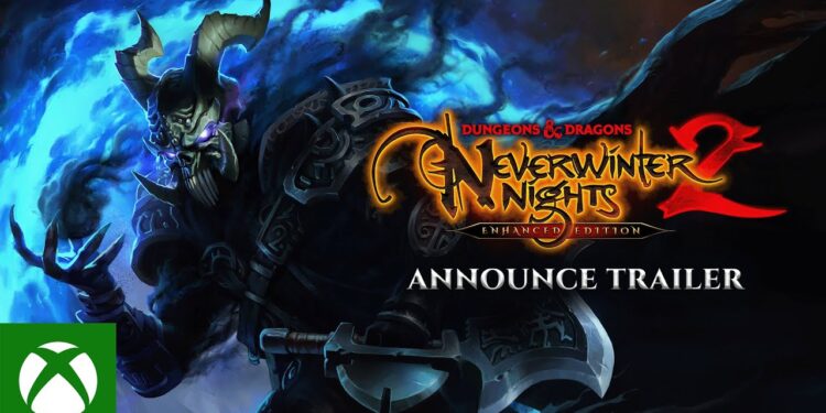 Dungeons & Dragons: Neverwinter Nights 2 – Edição Aprimorada – Trailer de Anúncio