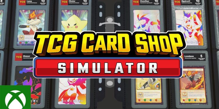 TCG Card Shop Simulator – Trailer de Lançamento para Xbox