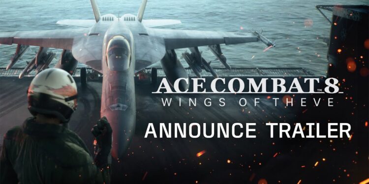 ACE COMBAT 8: WINGS OF THEVE – Novo Trailer Revela Ação Intensa e Inovadora