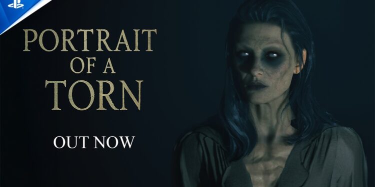 Portrait of a Torn – Trailer de Lançamento Impressionante
