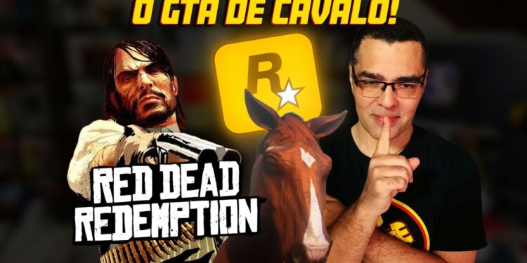 Enquanto Esperamos GTA 6, Explore Red Dead Redemption: História, Mobile e Curiosidades