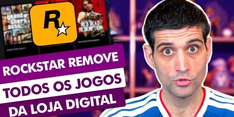 Rockstar Retira GTA e Todos os Seus Jogos da Loja Digital