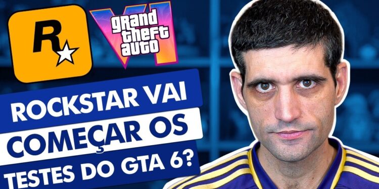 GTA 6: Rockstar Inicia Testes!