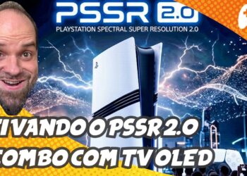 Ative o PSSR 2.0 no PS5 Pro e Maximize sua TV OLED com Dicas Valiosas!