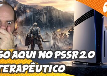 Demon’s Souls: A Experiência Revelada com e sem PSSR 2.0!