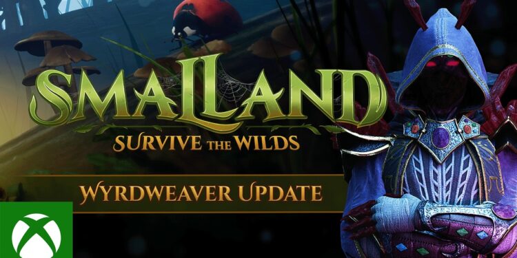 Descubra Novidades do Smalland: Survive the Wilds – Wyrdweaver