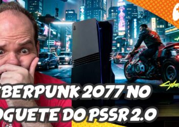 OPA! PSSR 2.0: Novidades Imperdíveis em Cyberpunk 2077!
