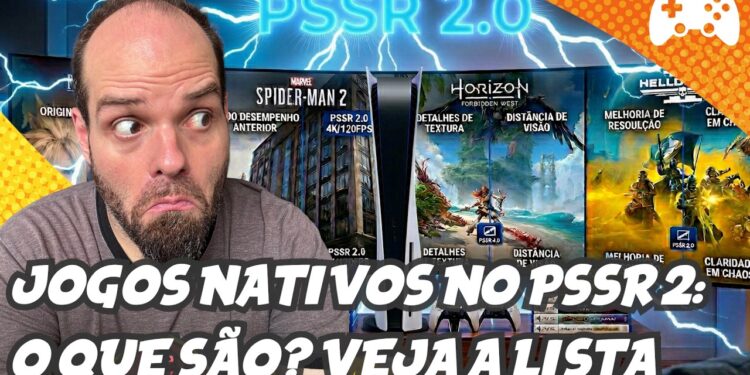 Jogos Nativos em Alta: Confira a Lista do PSSR 2.0!