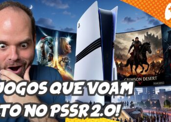 7 Jogos Imperdíveis que Explodem no PSSR 2.0