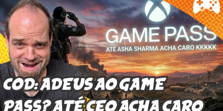 Adeus, CoD? CEO do Xbox Considera Game Pass Caro!