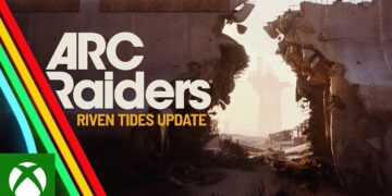 ARC Raiders: Atualização Riven Tides Chegou!