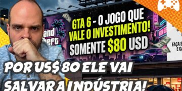 GTA 6 a US$ 80: Como Isso Pode Salvar a Indústria dos Games