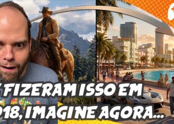 Red Dead Redemption 2 em 2018: O que esperar de GTA 6?