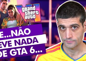 e… nada de GTA 6: Expectativas Frustradas!
