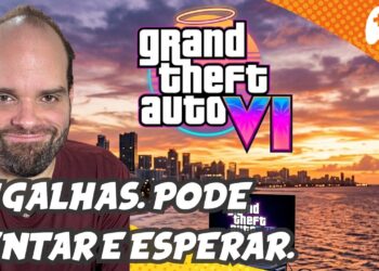 Por que esperar por GTA 6 pode ser uma jornada longa e cheia de surpresas