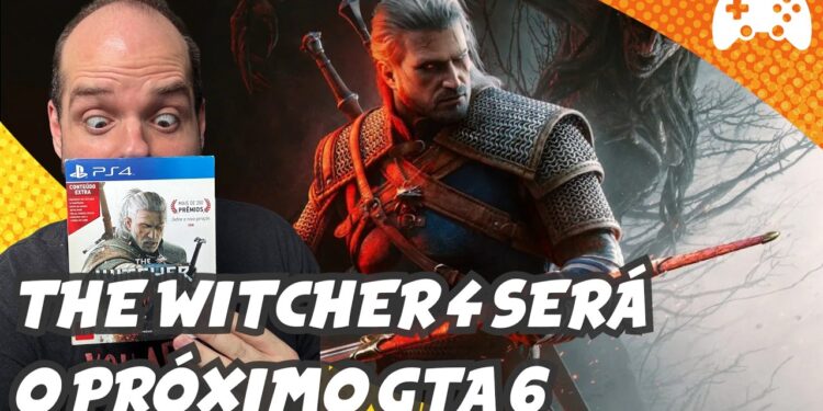 The Witcher 4: O Novo GTA 6 e a Esperada DLC de Witcher 3!