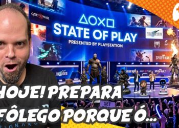 É HOJE! State of Play Revela NOVIDADES e UM ANÚNCIO Surpreendente!