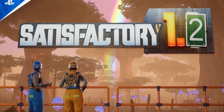 Satisfactory: Descubra as Novidades da Atualização 1.2