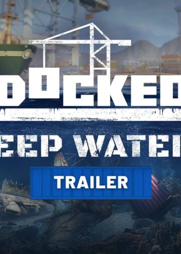 Aventure-se nas profundezas em Docked | Deep Waters Trailer